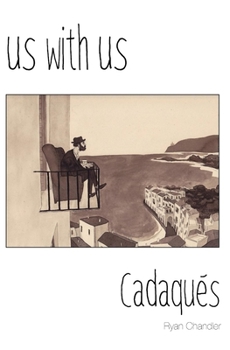 Paperback Us with Us: Cadaqués, it all happened, but it might not be true. Book
