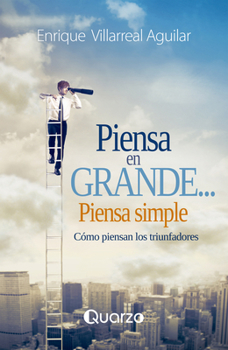 Paperback Piensa En Grande... Piensa Simple [Spanish] Book