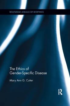 Paperback The Ethics of Gender-Specific Disease Book