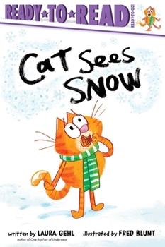 Hardcover Cat Sees Snow: Ready-To-Read Ready-To-Go! Book