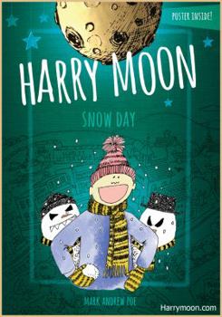 Hardcover Harry Moon Snow Day Color Edition Book