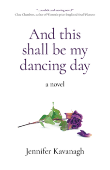 Paperback And This Shall Be My Dancing Day Book