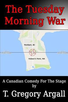 Paperback The Tuesday Morning War: a play Book