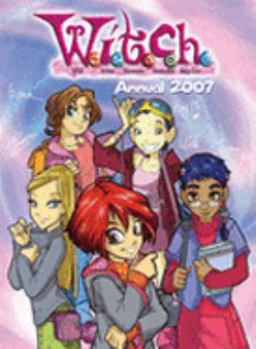 Hardcover WITCH Annual 2007 Book