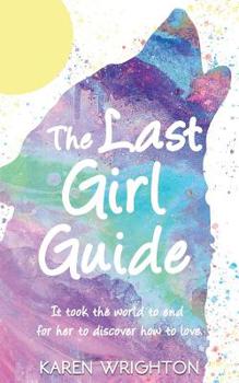 Paperback The Last Girl Guide: Diary of a Survivor Book