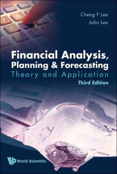 Hardcover Financial Analysis, Planning and Forecasting: Theory and Application (Third Edition) Book