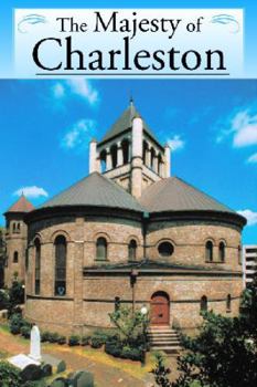 Hardcover The Majesty of Charleston Book