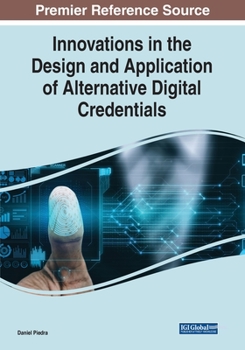 Paperback Innovations in the Design and Application of Alternative Digital Credentials Book