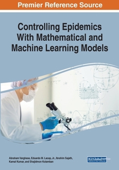 Paperback Controlling Epidemics With Mathematical and Machine Learning Models Book