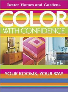 Paperback Color With Confidence: Your Rooms, Your Way Book