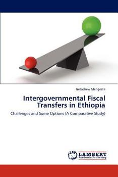 Paperback Intergovernmental Fiscal Transfers in Ethiopia Book
