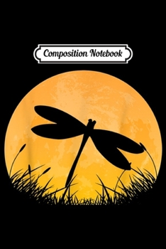 Composition Notebook: Dragonfly Easy Halloween Outfit Swarm Moon Costume Gift  Journal/Notebook Blank Lined Ruled 6x9 100 Pages