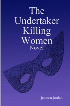 Hardcover The Undertaker Killing Women Book
