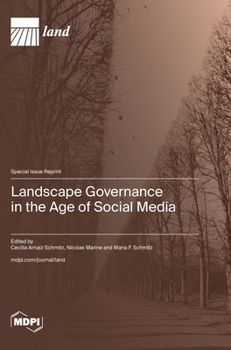 Hardcover Landscape Governance in the Age of Social Media Book