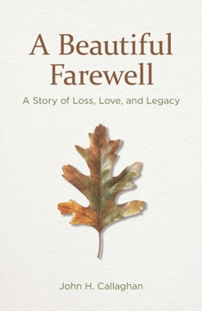 A Beautiful Farewell