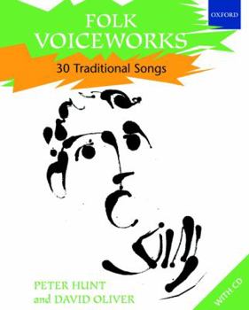 Spiral-bound Folk Voiceworks: 30 Traditional Songs Book