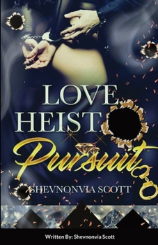 Paperback Love Heist Pursuit Book