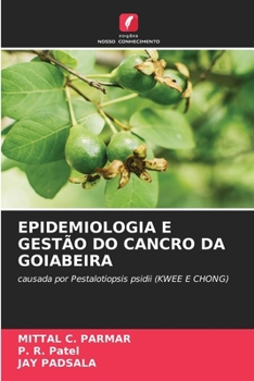 Paperback Epidemiologia E Gestão Do Cancro Da Goiabeira [Portuguese] Book
