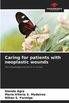 Paperback Caring for patients with neoplastic wounds Book