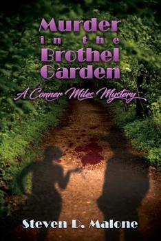 Paperback Murder in the Brothel Garden: A Conner Miles Mystery Book