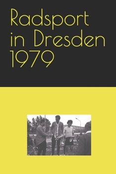 Paperback Radsport in Dresden 1979 [German] Book