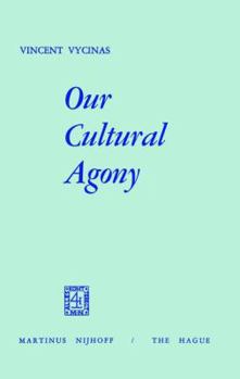 Paperback Our Cultural Agony Book