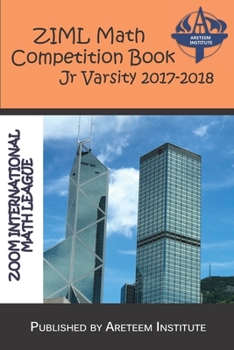 Paperback ZIML Math Competition Book Junior Varsity 2017-2018 Book