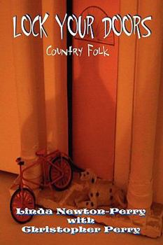 Paperback Lock Your Doors Country Folk Book