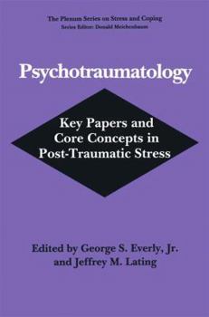 Paperback Psychotraumatology: Key Papers and Core Concepts in Post-Traumatic Stress Book