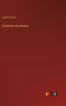 Hardcover Coleccion de poesias [Spanish] Book