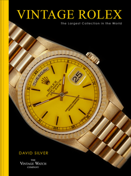 Hardcover Vintage Rolex: The Largest Collection in the World Book