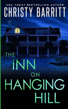 The Inn on Hanging Hill (A Beach House Mystery) - Book #2 of the Beach House Mystery