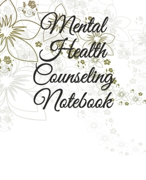 Mental Health Counseling Notebook