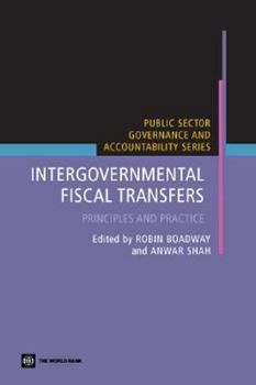 Paperback Intergovernmental Fiscal Transfers: Principles and Practice Book