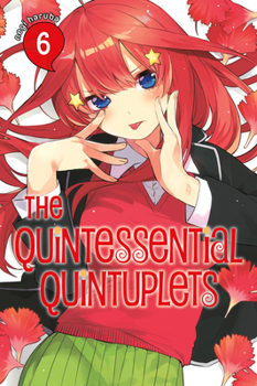 Paperback The Quintessential Quintuplets 6 Book