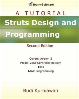 Paperback Struts 2 Design and Programming: A Tutorial Book