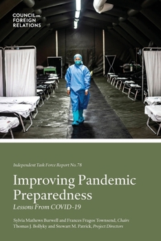 Paperback Improving Pandemic Preparedness: Lessons From COVID-19 Book