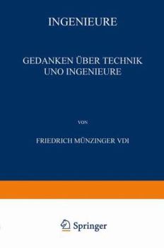 Paperback Ingenieure: Gedanken Über Technik Und Ingenieure [German] Book