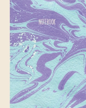 Notebook: Everyday Journal for Writing, Journaling, Notes, To Do Lists, Gratitude, Ideas, and More | Abstract Marble Pattern Cover Design in Purple and Turquoise