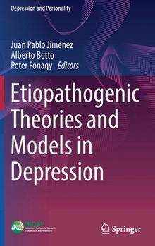 Hardcover Etiopathogenic Theories and Models in Depression Book