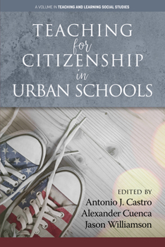 Hardcover Teaching for Citizenship in Urban Schools Book