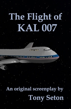 Paperback The Flight of KAL 007 Book