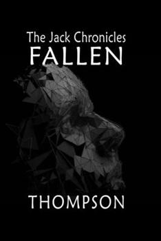 Paperback The Jack Chronicles: Fallen Book