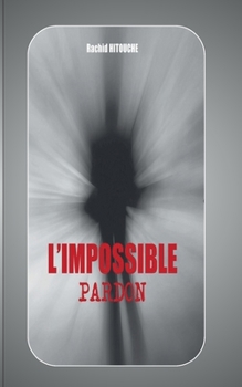 Paperback L'impossible pardon [French] Book