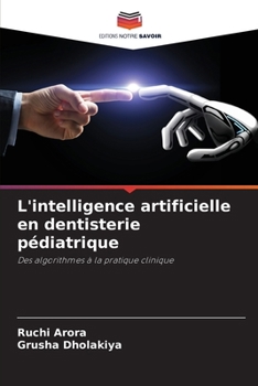 L'intelligence artificielle en dentisterie pédiatrique (French Edition)