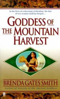 Mass Market Paperback Goddess of the Mountain Harvest Book