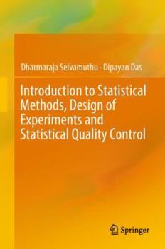 Hardcover Introduction to Statistical Methods, Design of Experiments and Statistical Quality Control Book