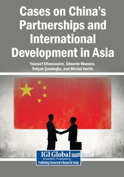 Paperback Cases on China's Partnerships and International Development in Asia Book