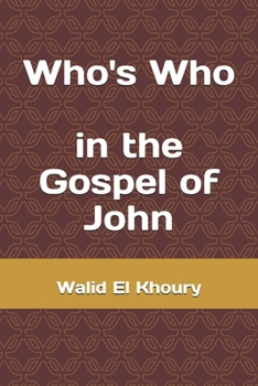 Paperback Who's Who in the Gospel of John Book