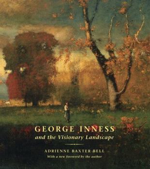 Hardcover George Inness and the Visionary Landscape Book